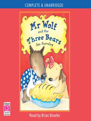 cover image of Mr Wolf and the Three Bears